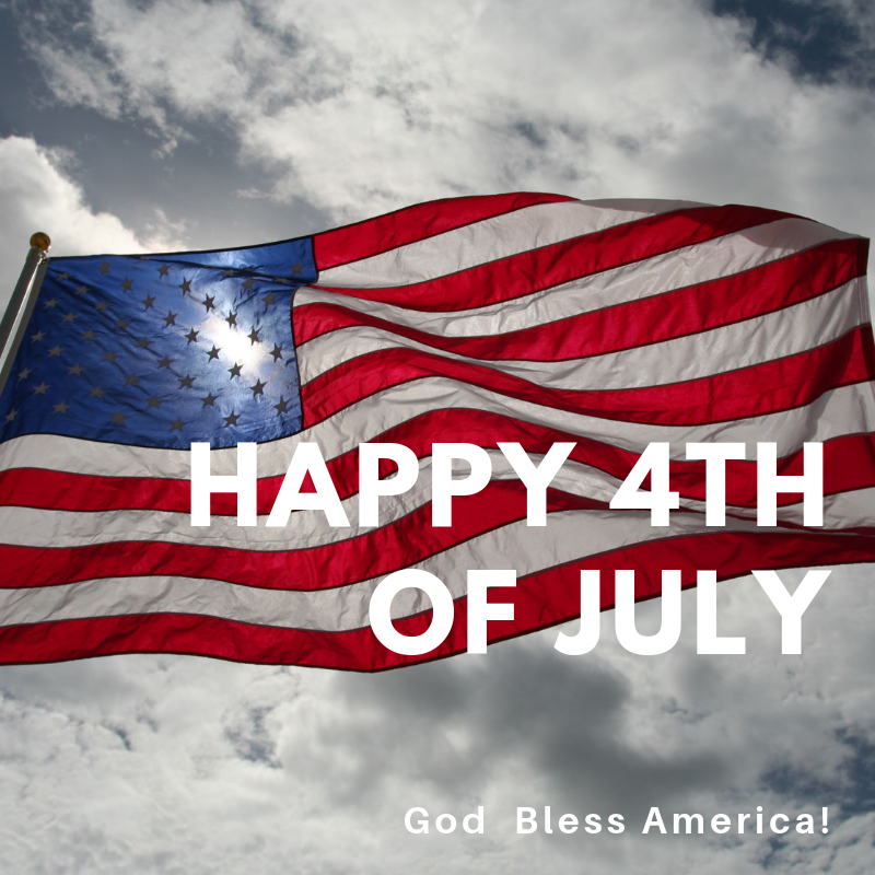 Happy Fourth of July! God Bless America